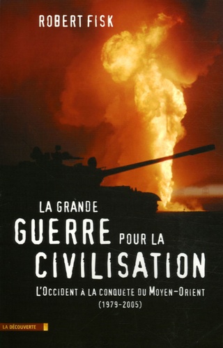 La grande guerre pour la civilisation