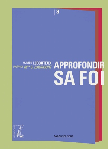 Approfondir sa foi