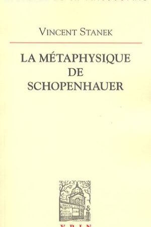La métaphysique de Schopenhauer