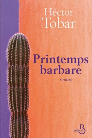 Printemps barbare