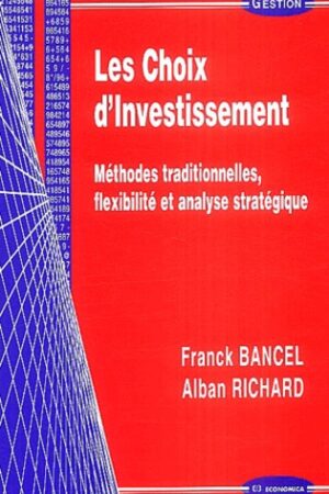 Les choix d'investissement