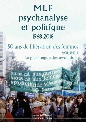 MLF, psychanalyse et politique 1968-2019