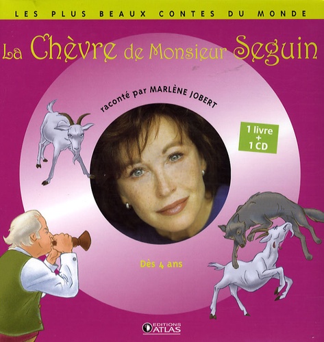 La chèvre de Monsieur Seguin