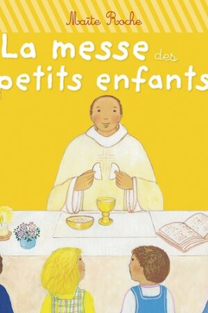 La messe des petits enfants