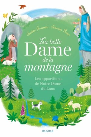 La belle Dame de la montagne