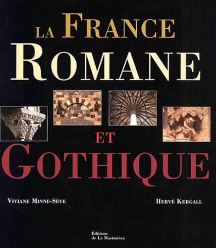 La France romane et gothique