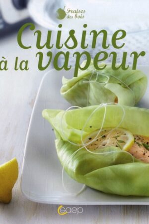 Cuisine à la vapeur
