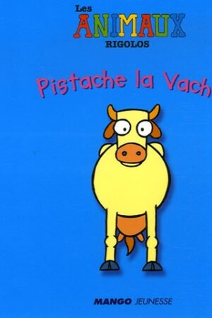Pistache la Vache