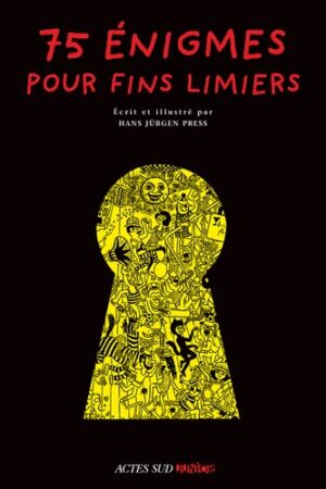75 énigmes pour fins limiers