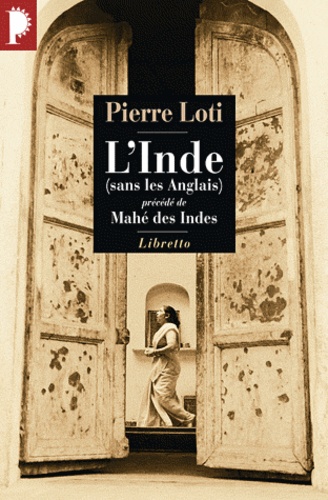 L'Inde, sans les Anglais