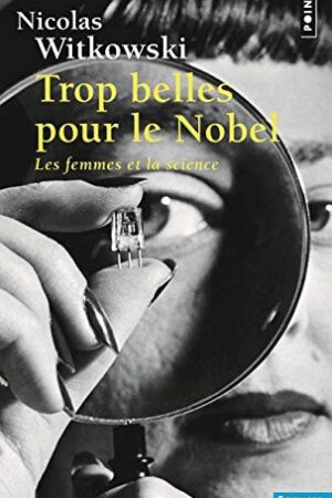 Trop belles pour le Nobel