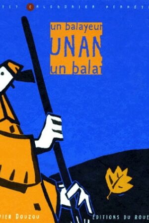Un balayeur, un an, un balai