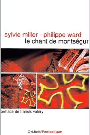 Le chant de Montségur