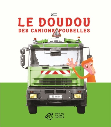 Le doudou des camions-poubelles