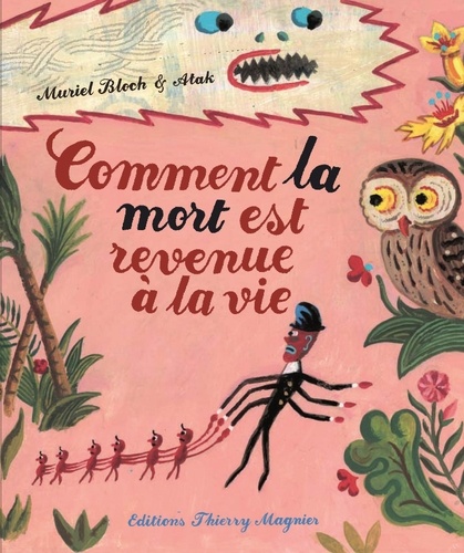 Comment la mort est revenue à la vie