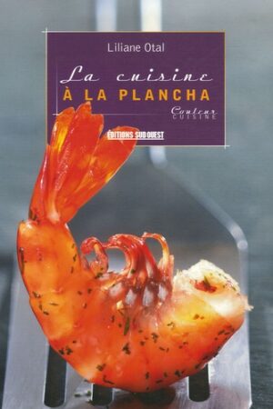 La cuisine à la plancha