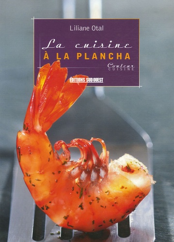 La cuisine à la plancha