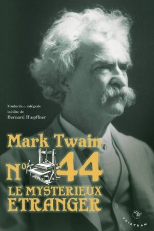 No. 44, le mystérieux étranger