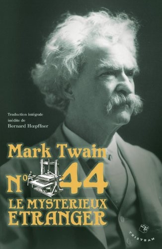 No. 44, le mystérieux étranger