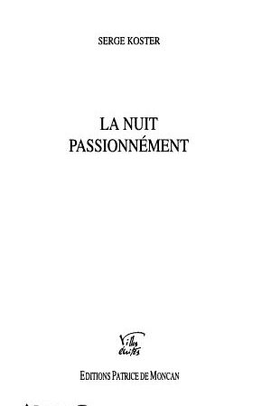 La nuit passionnément