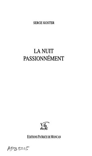 La nuit passionnément