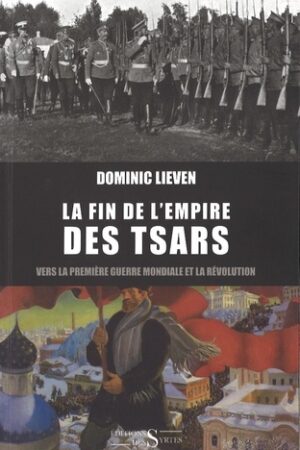La fin de l'empire des Tsars
