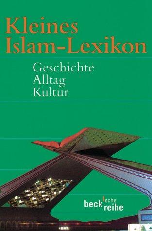 Kleines Islam-Lexikon