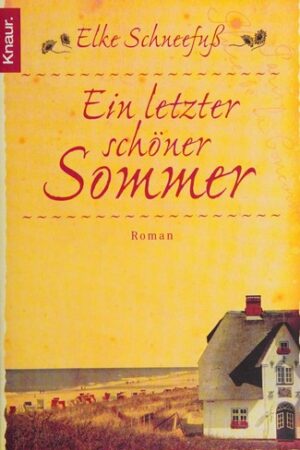 Ein letzter schöner Sommer