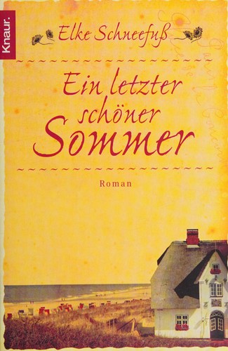 Ein letzter schöner Sommer