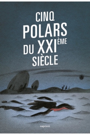Cinq polars du XXIe siècle