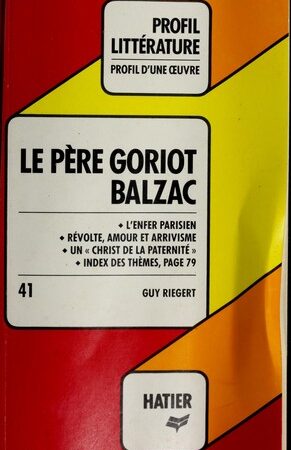 Balzac, Le père Goriot