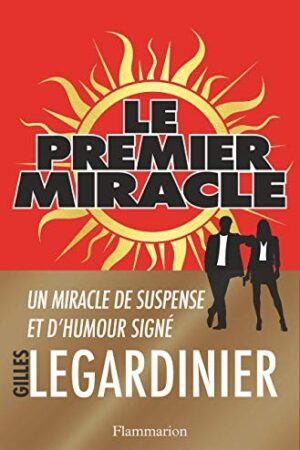Le premier miracle