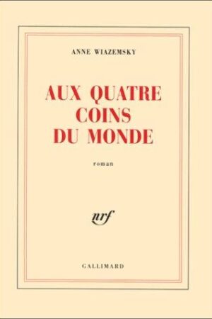 Aux quatre coins du monde