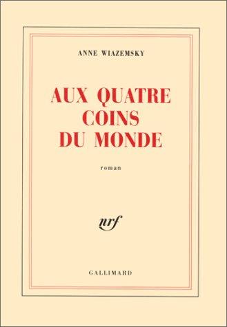 Aux quatre coins du monde