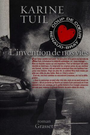 L'invention de nos vies
