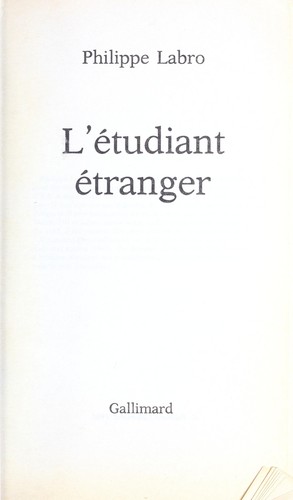 L' étudiant étranger.