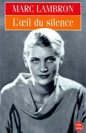 L'oeil du silence