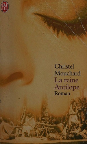 La reine Antilope