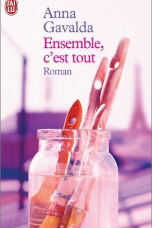 Ensemble, C'Est Tout
