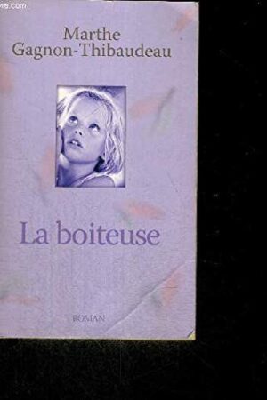 La boiteuse : [roman]