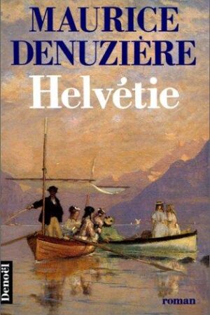 Helvétie Tome 1