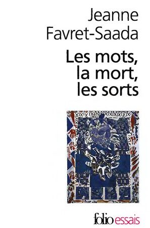 Les mots, la mort, les sorts