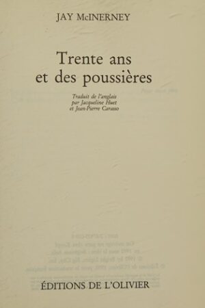 Trente ans et des poussières
