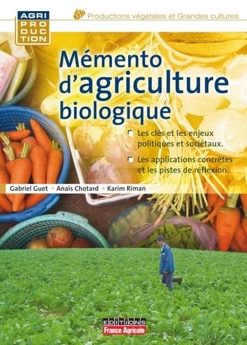 Mémento d'agriculture biologique