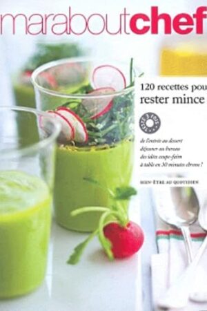 120 recettes pour rester mince