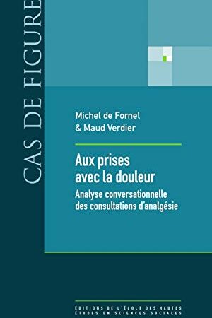 Aux prises avec la douleur