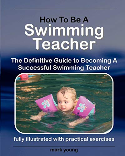 How to Be a Swimming Teacher