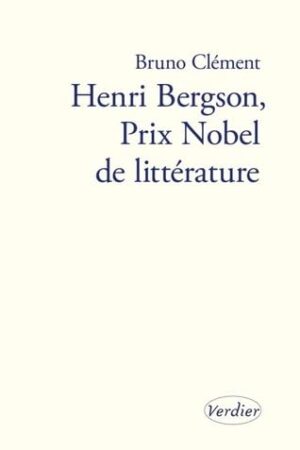 Henri Bergson, prix Nobel de littérature