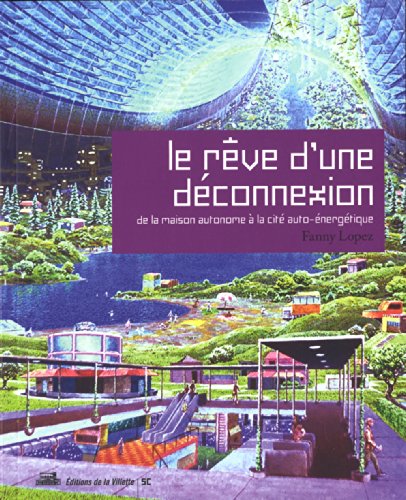 Le rêve d'une déconnexion