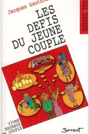 Les défis du jeune couple